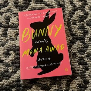 Bunny a novel by Mona Awad
